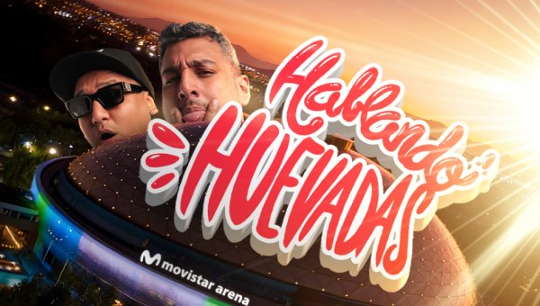 HABLANDO HUEVADAS